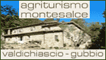 AGRITURISMO MONTESALCE - VALDICHIASCIO - GUBBIO (PG)